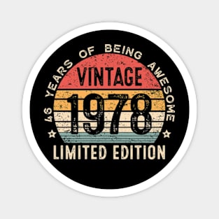 46 Year Old Gifts Vintage 1978 Limited Edition 46th Birthday Magnet